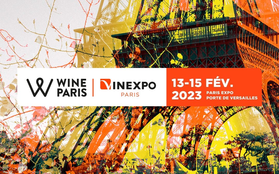 WINE PARIS LES 13, 14 ET 15 FEVRIER 2023